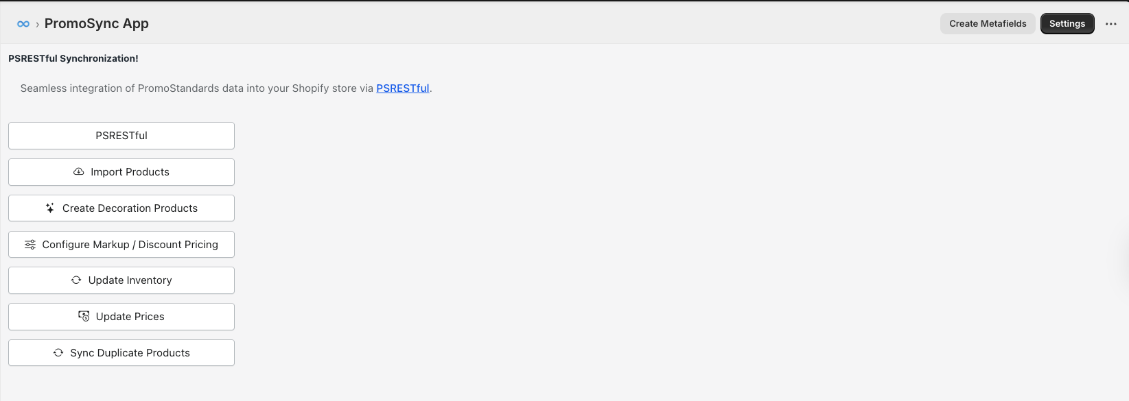 PromoSync main menu showing Import Products, Create Decoration Products, Configure Markup/Discount Pricing, Update Inventory, Update Prices, and Sync Duplicate Products options
